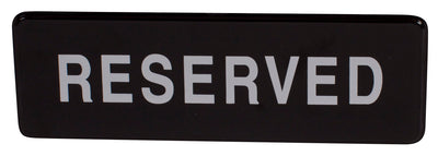 Winco SGN-328 9 Inch Reserved Sign Compliance Black and White