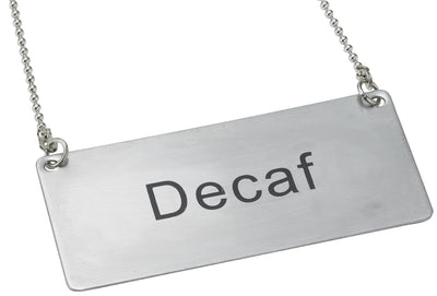 Winco SGN-202 3-1/2 Inch Beverage Chain Sign Decaf with 12 Inch Chain Stainless Steel