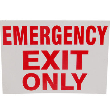 Sign, Emergncy Exit Only, 7X10