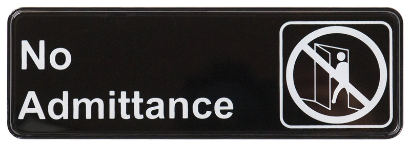Winco SGN-331 9 Inch No Admittance Compliance Sign White on Black