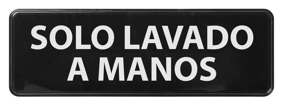 Winco SGN-366 Information Signs, 9"W x 3"H, Spanish - SGN-366 - Hand Wash Only