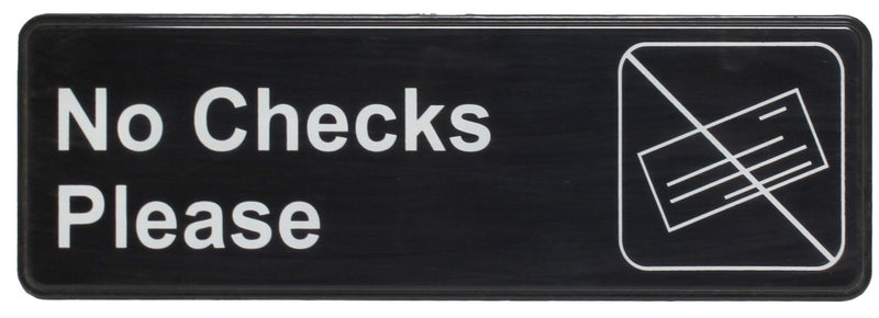 Thunder Group PLIS9317BK 9 Inch Information Symbol Sign No Checks Please