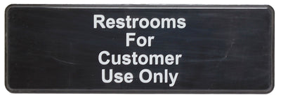 Thunder Group PLIS9321BK 9 Inch Sign Compliance Restrooms for Customers Use Only