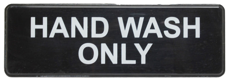 Thunder Group PLIS9333BK 9 Inch Hand Wash Only Compliance Sign Self-Adhesive Black