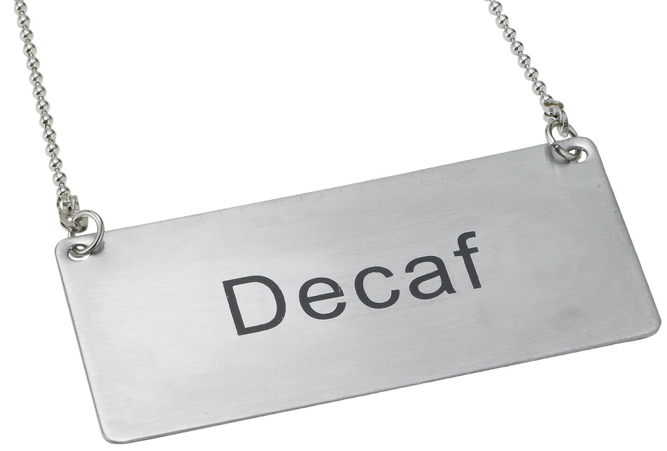 Winco SGN-202 3-1/2 Inch Beverage Chain Sign Decaf with 12 Inch Chain Stainless Steel